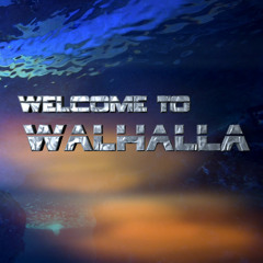 Welcome to Walhalla