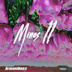Mines II (p. Vinxia)[Video On YT]