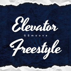 Elevator Freestyle