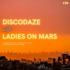 DiscoDaze #179 - 29.01.21 (Guest Mix - Ladies On Mars)