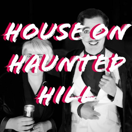 SPLATHOUSE75: House on Haunted Hill (A Tribute to Vincent Price)