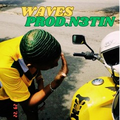 Waves (PROD.N3TIN)