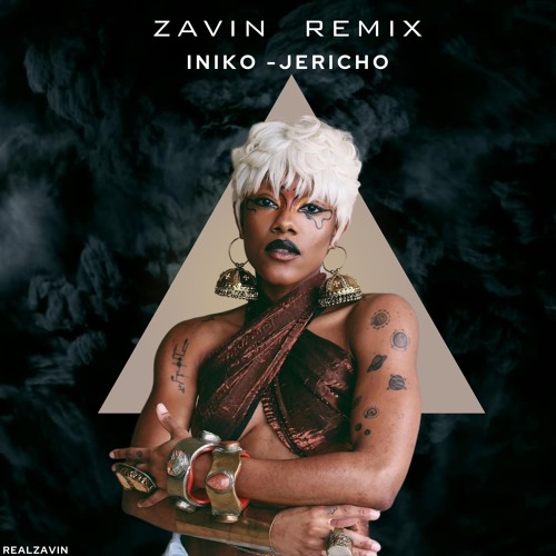 Stream Iniko - Jericho (Zavin remix) by realzavin