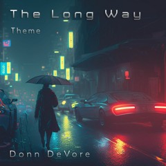 The Long Way [Theme]