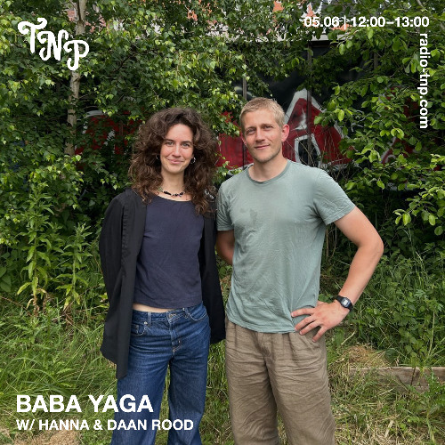 Baba Yaga w/ Hanna & Daan Rood