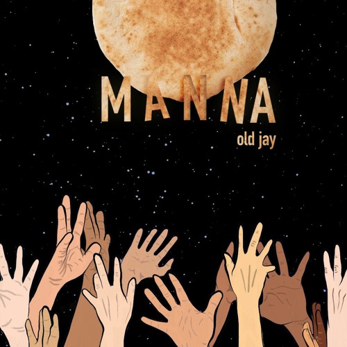 Manna (Prod. Old Jay)