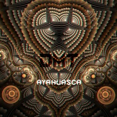 DMT ( Ayahuasca )