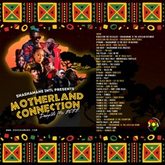 SHASHAMANE INT’L - PRESENTS - 🇰🇪MOTHERLAND CONNECTION DUBPLATE MIXTAPE 2022💥🇰🇪