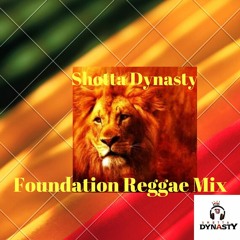 Foundation Reggae Mix