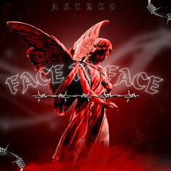 Face To Face - Astreo