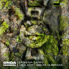 Lechuga Zafiro ft. Linn Da Quebrada - Oração (Pense & Dance)