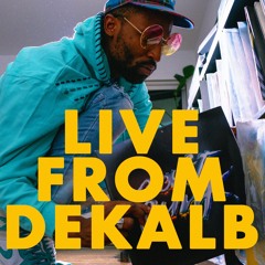 Live From Dekalb, Volume 1 [Mix]