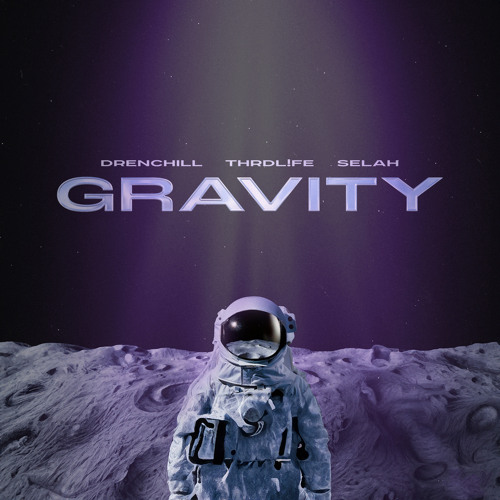 Stream Drenchill | Listen to Gravity playlist online for free on SoundCloud