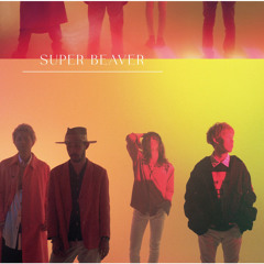 Stream Toppako by Super Beaver | Listen online for free on SoundCloud