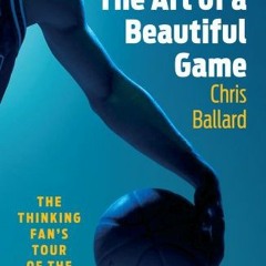 [Free] EBOOK 📄 The Art of a Beautiful Game: The Thinking Fan's Tour of the NBA by  C