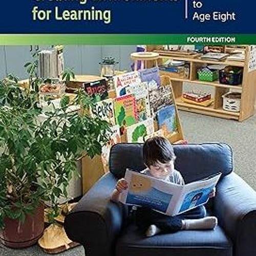 Stream creating environments for learning birth to age eight by