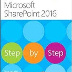 [View] EPUB 🖌️ Microsoft SharePoint 2016 Step by Step by Olga Londer,Penelope Covent