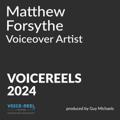 Forsythe - M - Commercial Voicereel