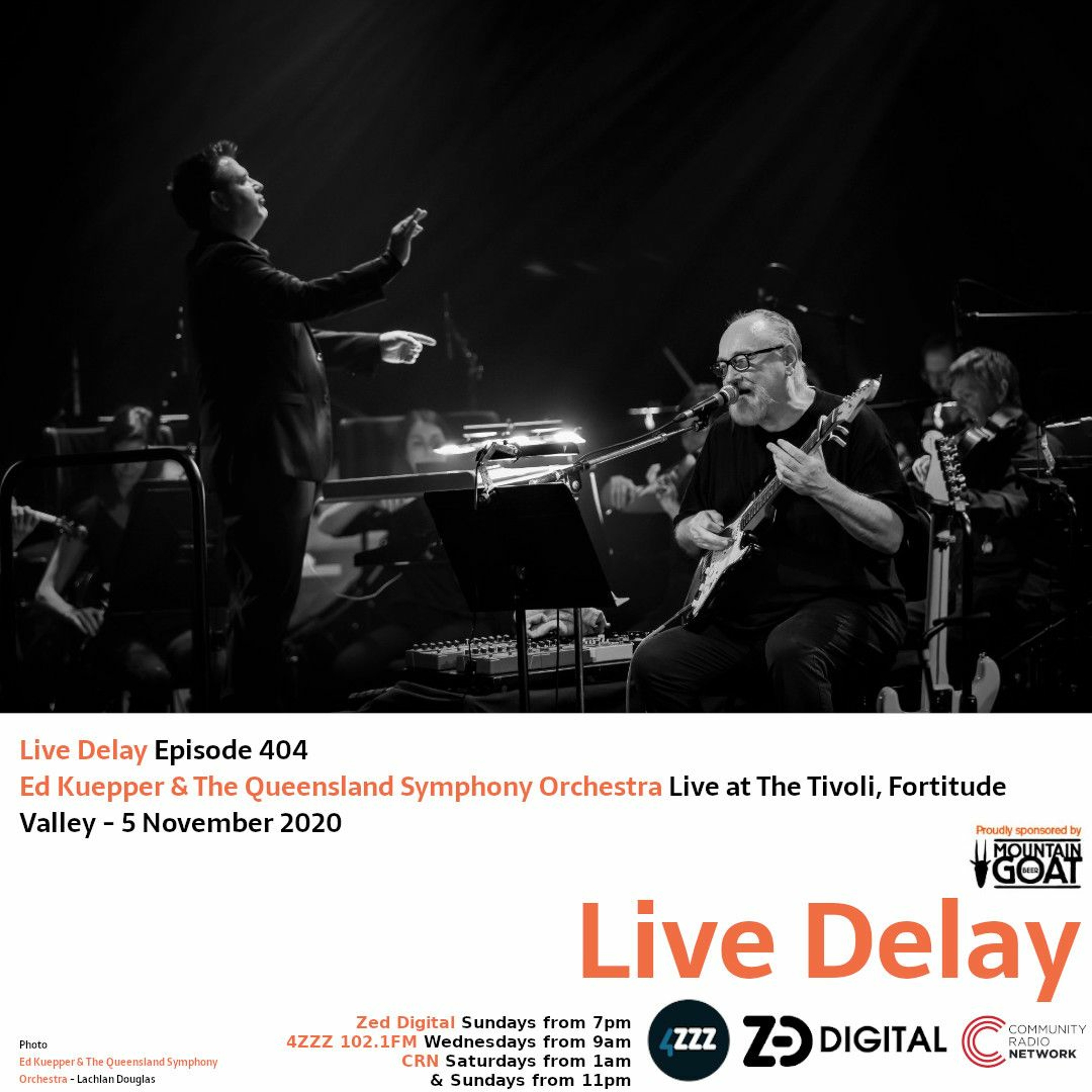 Live Delay - Ep 404 - Ed Kuepper & The Queensland Symphony Orchestra Part 1