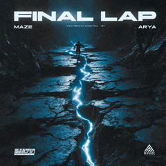 Maze, Arya - Final Lap