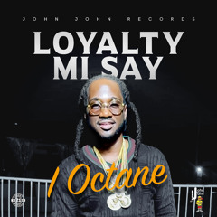 Loyalty Mi Say
