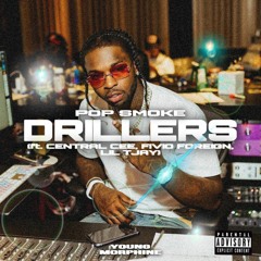 Pop Smoke - Drillers (ft. Central Cee, Fivio Foreign, Lil Tjay) (Prod. by Young Morphine)