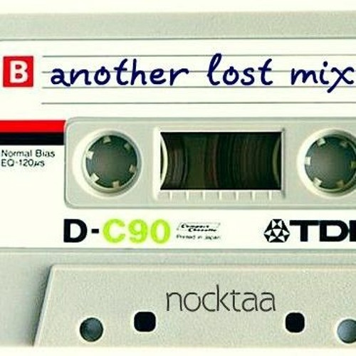 Another lost mixtape