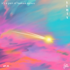 Heather Sommer - It's a Part of Human Nature (27.10 Remix)