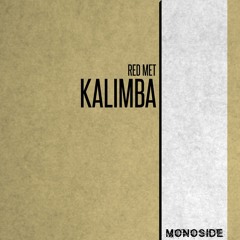 Red Met - KALIMBA // MS205