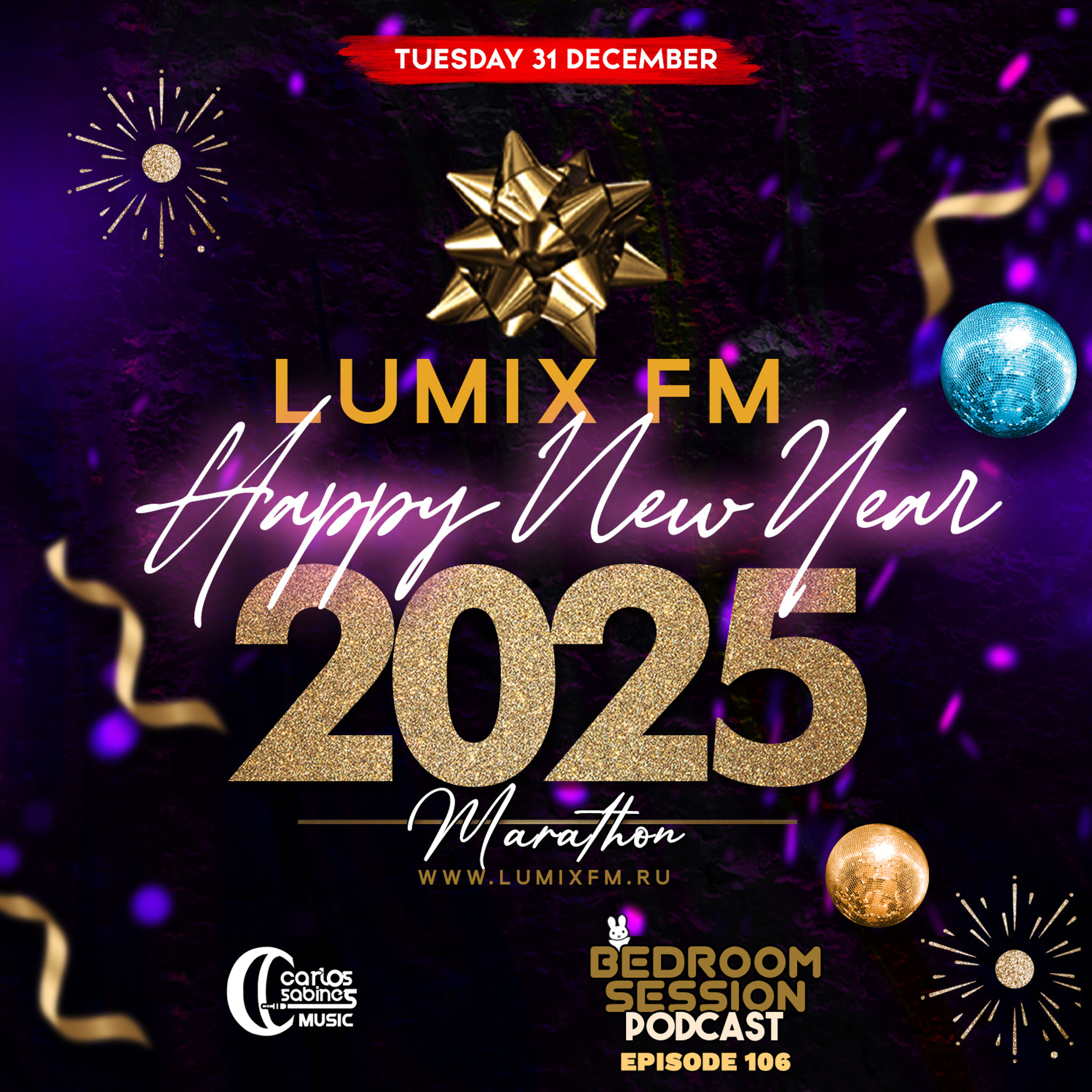 Bedroom Session Ep 106. Lumix FM Happy New Year 2025 episode artwork
