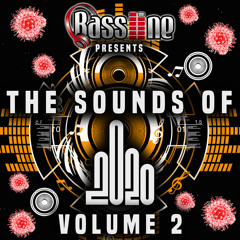 Bassline Presents - The Sounds Of 2020 Volume 2