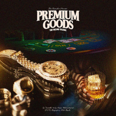Premium Goods Vol. II