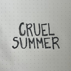 cruel summer (cover)
