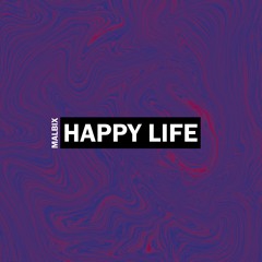 Happy Life (Radio Edit)