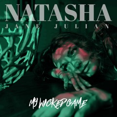 My Wicked Game