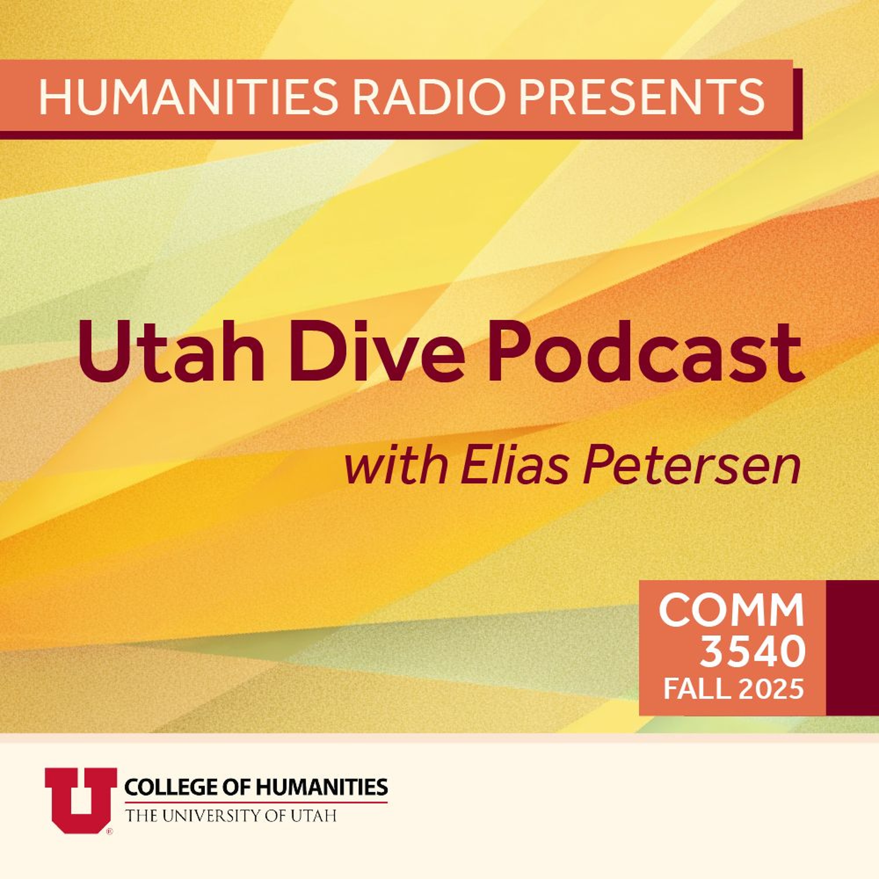 Humanities Radio Presents Comm 3540: Utah Dive Podcast episode artwork