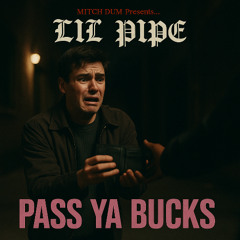 Pass Ya Bucks w/ Siren Songz