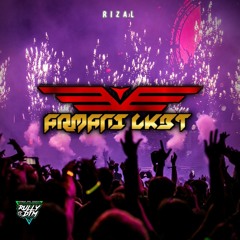 Rizal Super Exclusive 2024 [ RullyDTM X Armani LKBT ] #Private