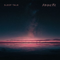 Sleep Talk