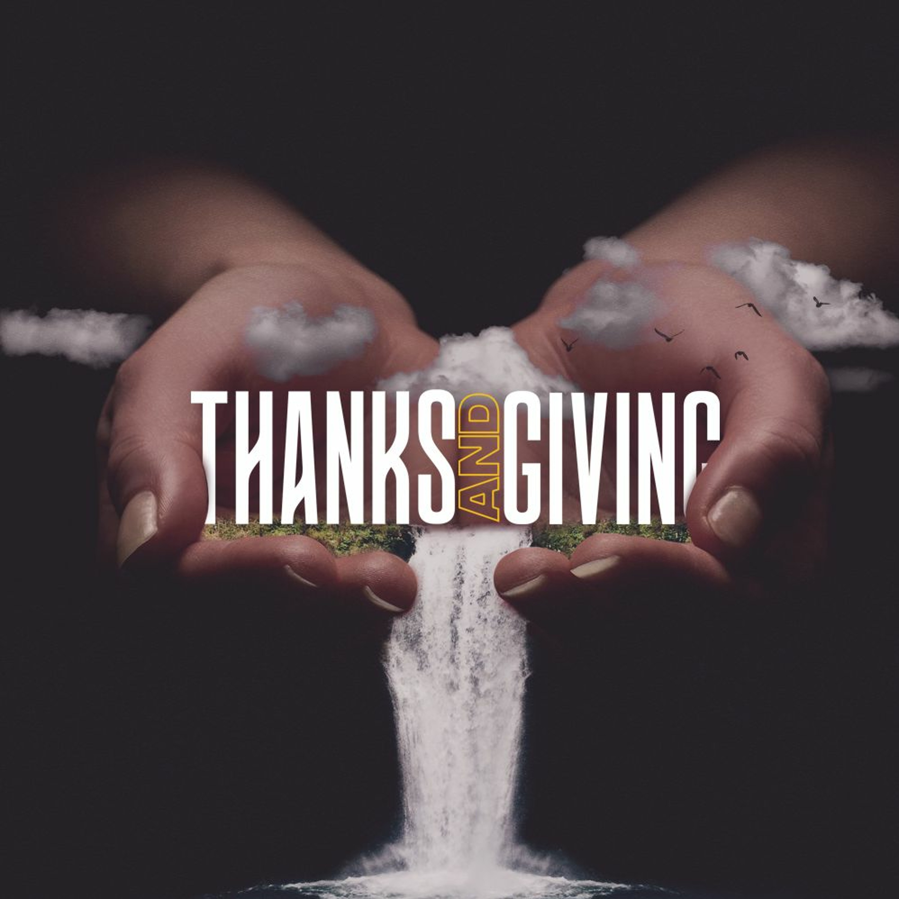 Thanks and Giving | Part 2: Giving Thanks in Every Circumstance | Nick Jonckowski episode artwork