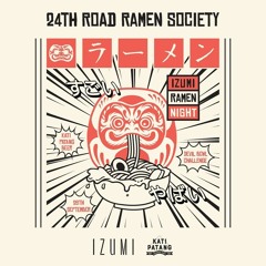 Izumi Bandra | 24th Road Ramen Society Mix