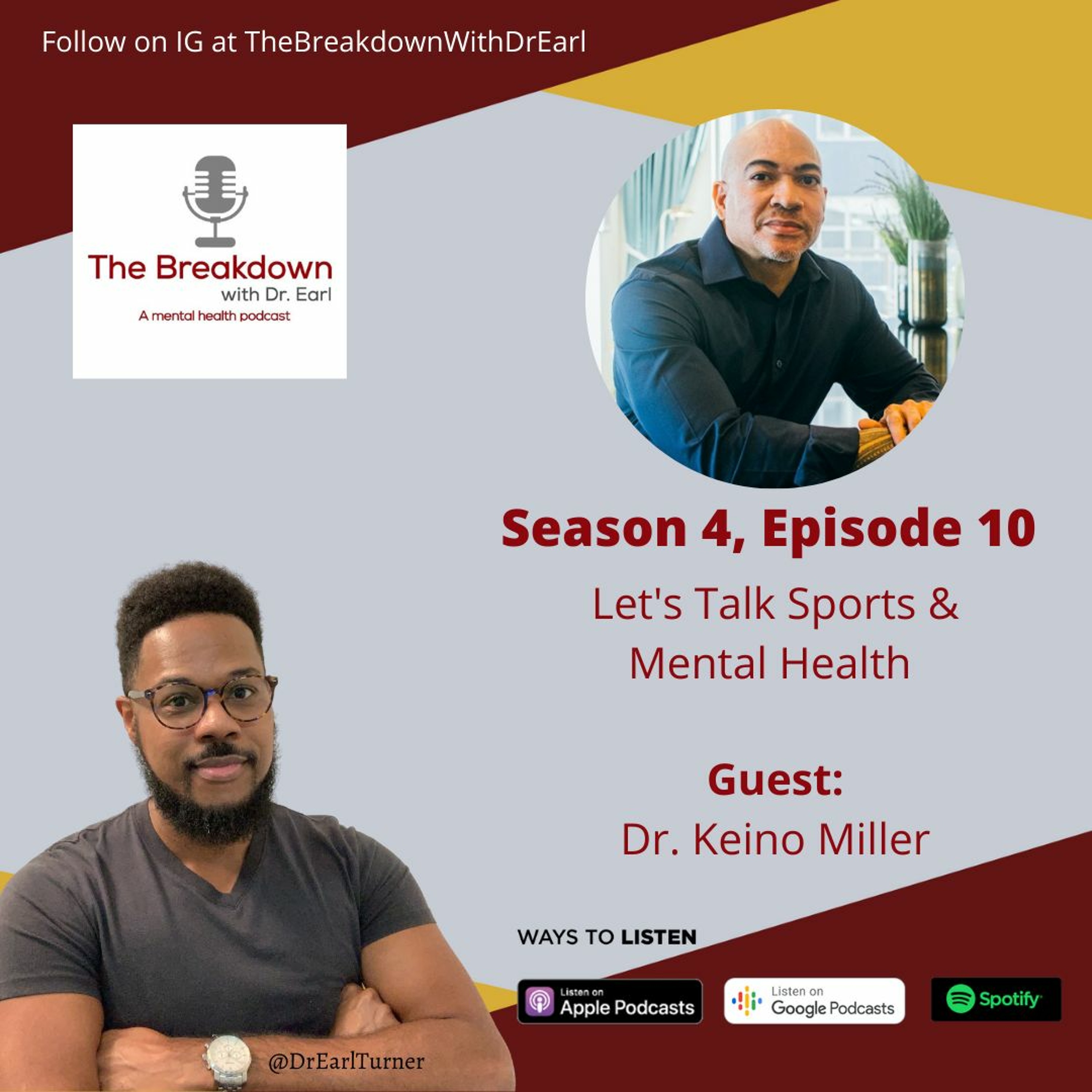 S4 E10 - Let's Talk Sports and Mental Health with Dr. Keino Miller episode artwork