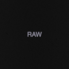 Raw