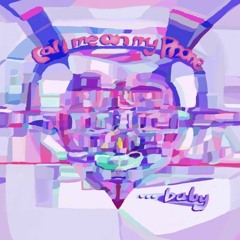 Call Me On My Phone (Baby)