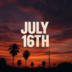 018 - July 16th.mp3
