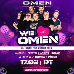 DJ DRIVER OMEN CLUB PŁOŚNICA - WE LOVE OMEN - 17.02.2023 - seciki.pl