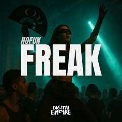 NoFun - FREAK [ OUT NOW  ]
