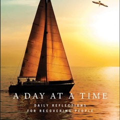 ⭐ PDF KINDLE ❤ A Day at a Time: Daily Reflections for Recovering Peopl