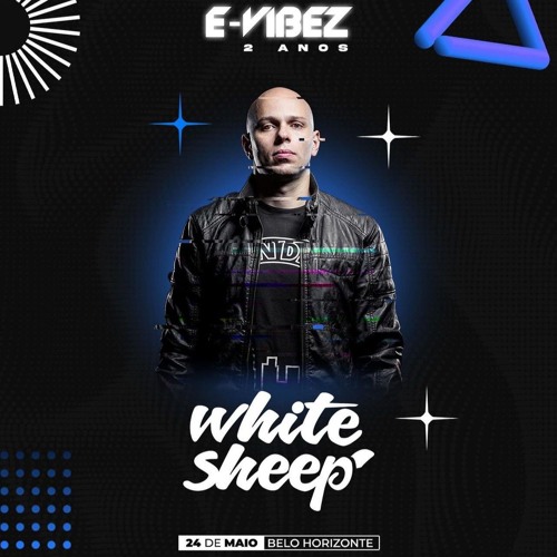 White Sheep @ E - Vibez