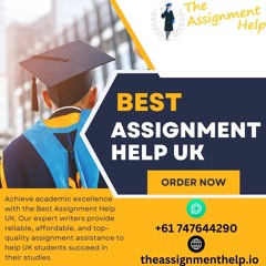 Achieve Top Grades with the Best UK Assignment Help